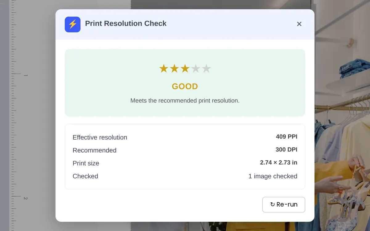 Re-check. After the upscale the check reads 409 PPI against 300 DPI recommended.
